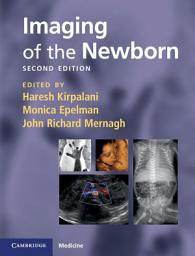 Icon image Imaging of the Newborn: Edition 2