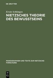 Icon image Nietzsches Theorie des Bewußtseins