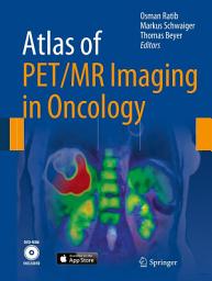 Icon image Atlas of PET/MR Imaging in Oncology