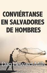 Icon image Conviértanse en salvadores de hombres