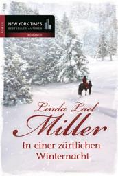 Icon image In einer zärtlichen Winternacht: Ein Cowboy zum Verlieben/Hör auf die Stimme deines Herzens