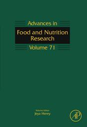 Icon image Advances in Food and Nutrition Research: Volume 71