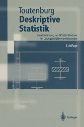 Icon image Deskriptive Statistik: Eine Einführung mit SPSS für Windows mit Übungsaufgaben und Lösungen, Ausgabe 3