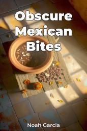 Icon image Obscure Mexican Bites