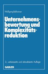 Icon image Unternehmensbewertung und Komplexitätsreduktion: Ausgabe 2