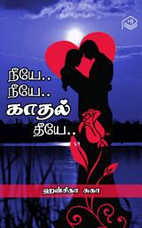 Icon image Neeye.. Neeye.. Kadhal Theeye..