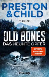 Icon image Old Bones - Das neunte Opfer: Thriller | Actionreicher Cold-Case-Thriller mit cooler Frauen-Power