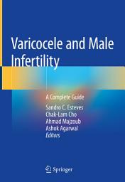 Icon image Varicocele and Male Infertility: A Complete Guide