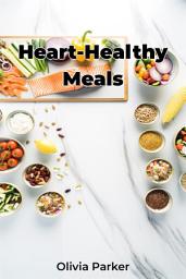 Icon image Heart-Healthy Meals