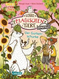 Icon image Die Schule der magischen Tiere ermittelt 5: Der Gurkenschurke: Einfach Lesen Lernen | Mit Eisbär-Detektiv Murphy und den magischen Tieren macht Lesen lernen Spaß!