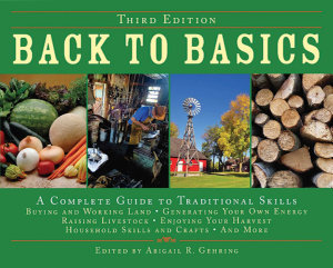 Icon image Back to Basics: A Complete Guide to Traditional Skills