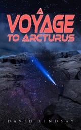 Icon image A Voyage to Arcturus: A Sci-Fi Classic