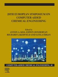 Icon image 29th European Symposium on Computer Aided Chemical Engineering