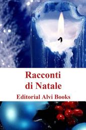 Icon image Racconti di Natale: Editorial Alvi Books