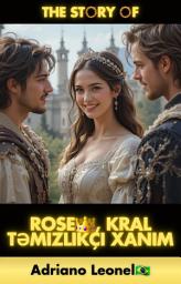 İkona şəkli Rose, Kral Təmizlikçi Xanım👑