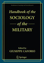 Icon image Handbook of the Sociology of the Military