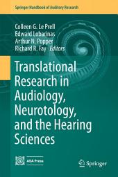 Icon image Translational Research in Audiology, Neurotology, and the Hearing Sciences