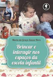 Icon image Brincar e Interagir nos Espaços da Escola Infantil