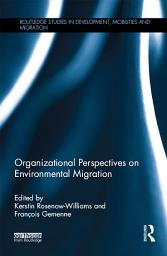 Icon image Organizational Perspectives on Environmental Migration