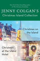 Icon image Jenny Colgan's Christmas Island Collection: A Scottish Romance Book Set featuring Christmas on the Island & Christmas at the Island Hotel