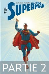 Icon image All-Star Superman - Partie 2