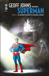 Icon image Geoff Johns présente Superman