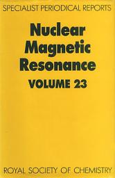 Icon image Nuclear Magnetic Resonance: Volume 23