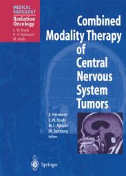 Icon image Combined Modality Therapy of Central Nervous System Tumors