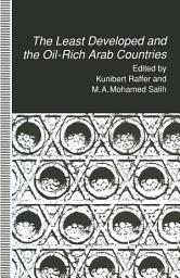 Icon image The Least Developed and the Oil-Rich Arab Countries: Dependence, Interdependence or Patronage?