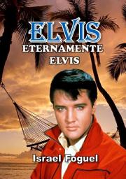 Icon image Elvis: Eternamente Elvis