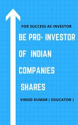 Icon image Be Pro- Investor of Indian Companies Shares