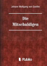 Icon image Die Mitschuldigen