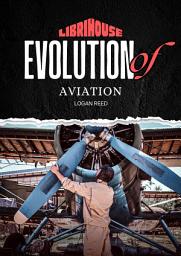 Icon image Evolution of Aviation