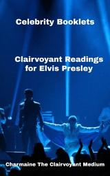 Icon image Celebrity Booklets Psychic Readings for Elvis Presley