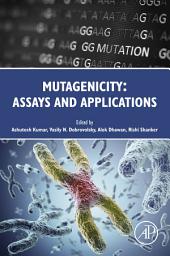 Icon image Mutagenicity: Assays and Applications