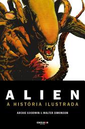 Icon image ALIEN - A HISTÓRIA ILUSTRADA