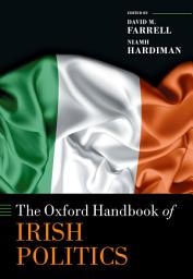 Icon image The Oxford Handbook of Irish Politics