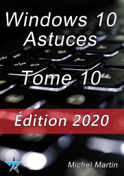 Icon image Windows 10 Astuces Tome 10