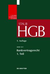 Icon image Bankvertragsrecht 1: Organisation des Kreditwesens und Bank-Kunden-Beziehung, Ausgabe 5