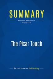 Icon image Summary: The Pixar Touch: Review and Analysis of Price's Book