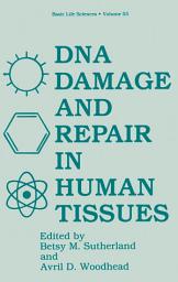 Icon image DNA Damage and Repair in Human Tissues