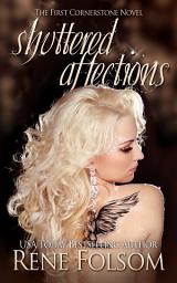 Icon image Shuttered Affections (Cornerstone #1)