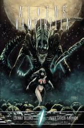 Icon image Aliens / Vampirella Collection: Issues 1-6