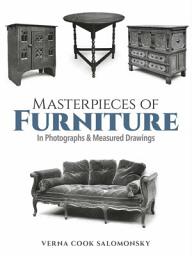 Icon image Masterpieces of Furniture in Photographs and Measured Drawings: Third Edition