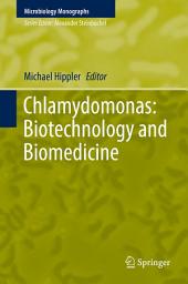 Icon image Chlamydomonas: Biotechnology and Biomedicine