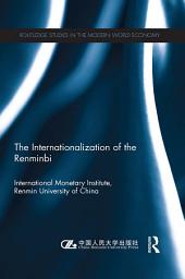 Icon image The Internationlization of the Renminbi