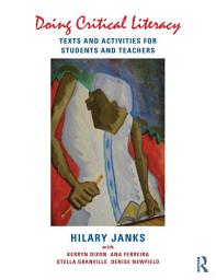 Icon image Doing Critical Literacy: Texts and Activities for Students and Teachers