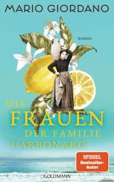 Icon image Die Frauen der Familie Carbonaro: Roman