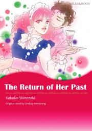 Icon image THE RETURN OF HER PAST: Mills & Boon Comics