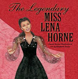 Icon image The Legendary Miss Lena Horne